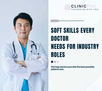Soft Skills Every Doctor Needs for Industry Roles